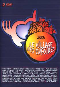 Le village des enfoirs () (2006)