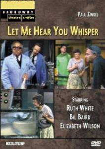 Let Me Hear You Whisper () (1969)