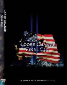 Loose Change: Final Cut  () (2007)