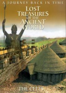 Lost Treasures of the Ancient World: The Celts () (2000)
