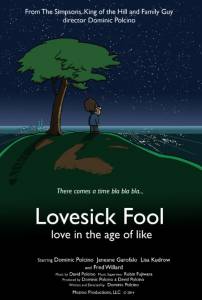 Lovesick Fool - Love in the Age of Like (2014)