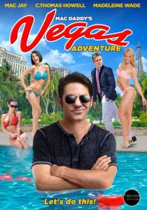 Mac Daddy's Vegas Adventure (2016)