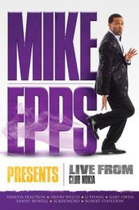 Mike Epps Presents: Live from Club Nokia () (2011)