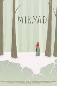 Milkmaid (2014)