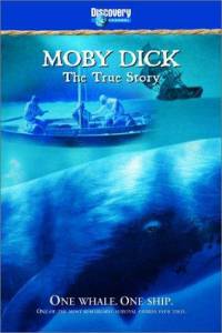 Moby Dick: The True Story () (2002)