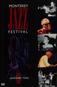 Monterey Jazz Festival: 40 Legendary Years () (1998)