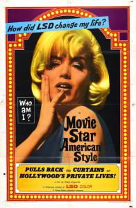 Movie Star, American Style or; LSD, I Hate You (1966)