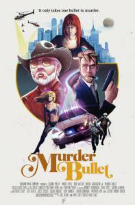 Murder Bullet (2014)