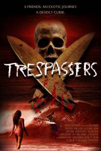 Trespassers (2006)