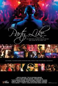 Party Like the Rich and Famous () (2012)