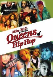 Queens of Hip Hop () (2003)