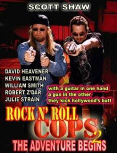 Rock n' Roll Cops 2: The Adventure Begins () (2003)