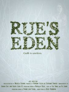 Rue's Eden (2014)