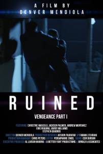 Ruined Vengeance Part1 (2014)
