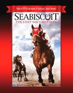 Seabiscuit: The Lost Documentary (1939)