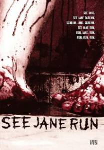 See Jane Run () (2007)
