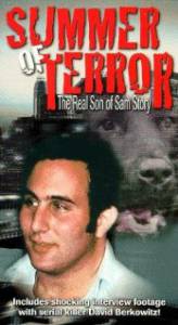 Summer of Terror: The Real Son of Sam Story () (2001)