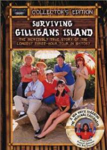 Surviving Gilligan's Island: The Incredibly True Story of the Longest Three Hour Tour in History () (2001)