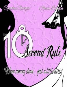 Ten Second Rule (2014)
