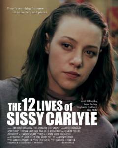 The 12 Lives of Sissy Carlyle (2016)