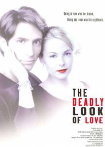 The Deadly Look of Love () (2000)