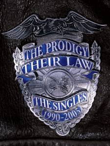 The Prodigy: Their Law   1990-2005 () (2005)