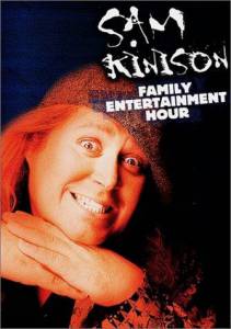 The Sam Kinison Family Entertainment Hour () (1991)