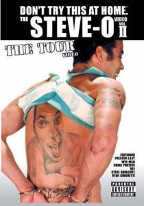 The Steve-O Video: Vol. II - The Tour Video () (2002)