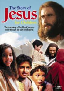 The Story of Jesus for Children () (2000)