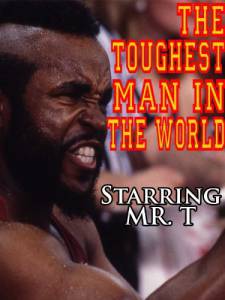 The Toughest Man in the World () (1984)
