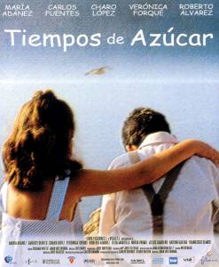 Tiempos de azcar (2001)