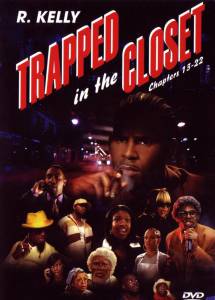 Trapped in the Closet: Chapters 13-22 () (2007)