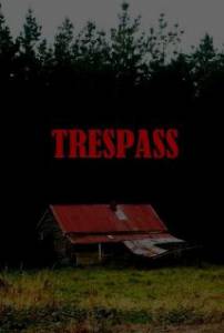 Trespass (2010)