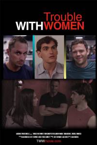 Trouble with Women (2014)