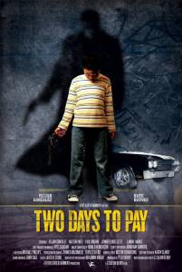 Two Days to Pay (2015)