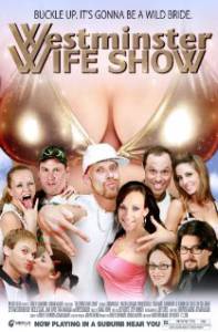 Westminster Wife Show () (2009)