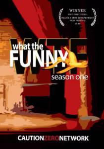 What the Funny () (2008)