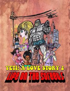 Yeti: A Love Story - Life on the Streets (2015)