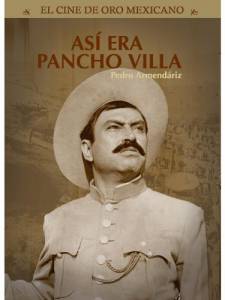 As era Pancho Villa (1957)